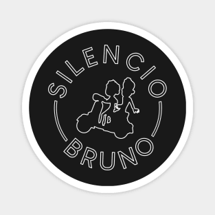 Silencio Bruno (Light) Magnet